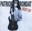 Patrick Rondat Best Of Patrick Rondat Формат: Audio CD (Jewel Case) Дистрибьюторы: Disques Dreyfus, ООО Музыка Европейский Союз Лицензионные товары Характеристики аудионосителей 2006 г Сборник: Импортное издание инфо 7028y.